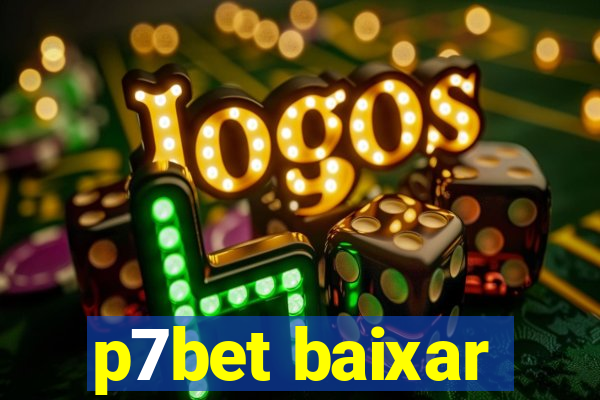 p7bet baixar